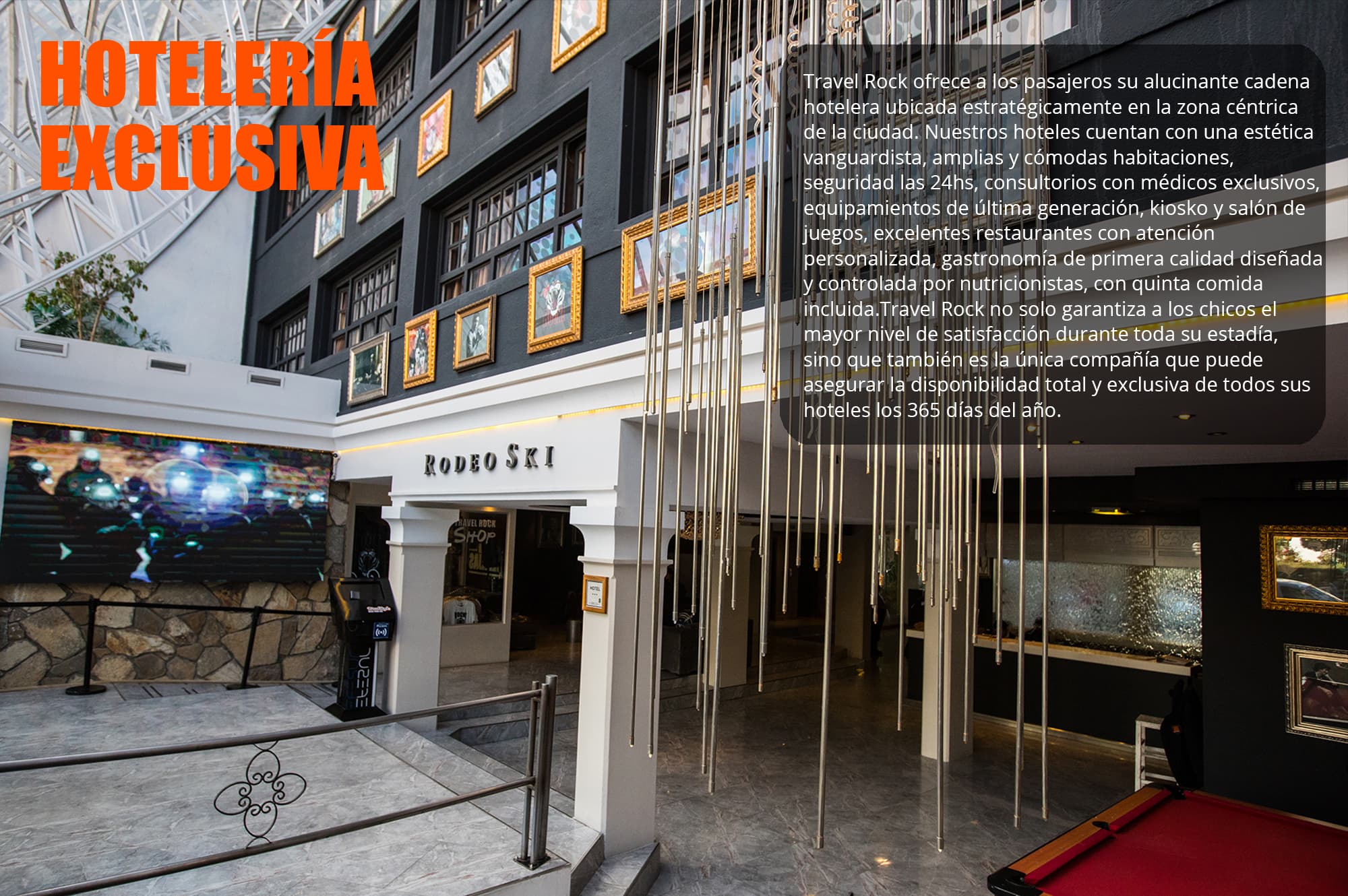 Hotelería exclusiva Travel Rock
